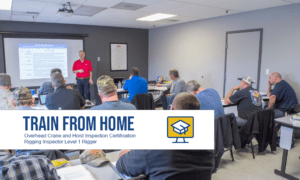Crane inspector certification online training - train from home!