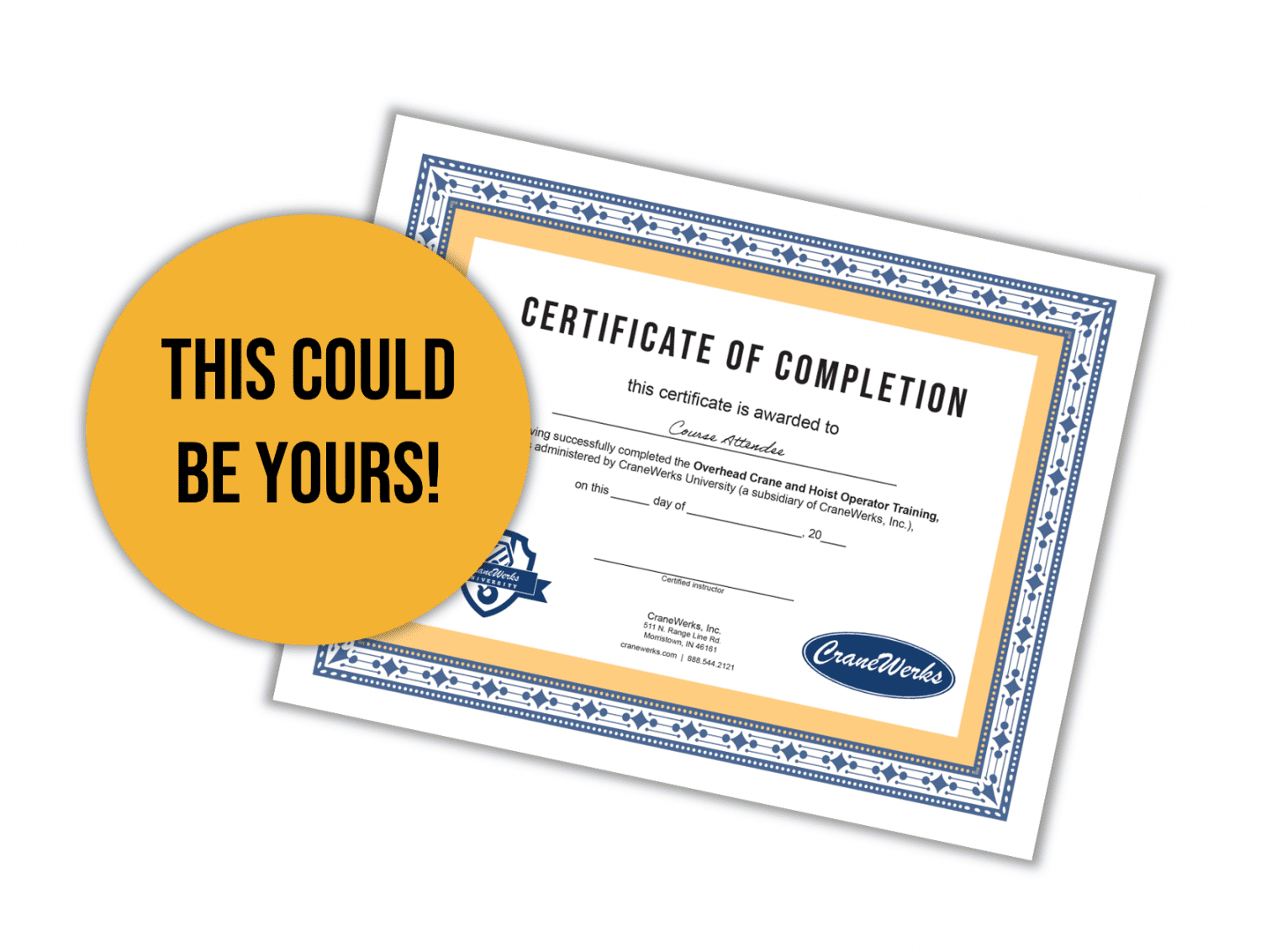 Yellow and Blue Certificate of Completion for CraneWerks University Training Courses with "This could be yours!" promotion