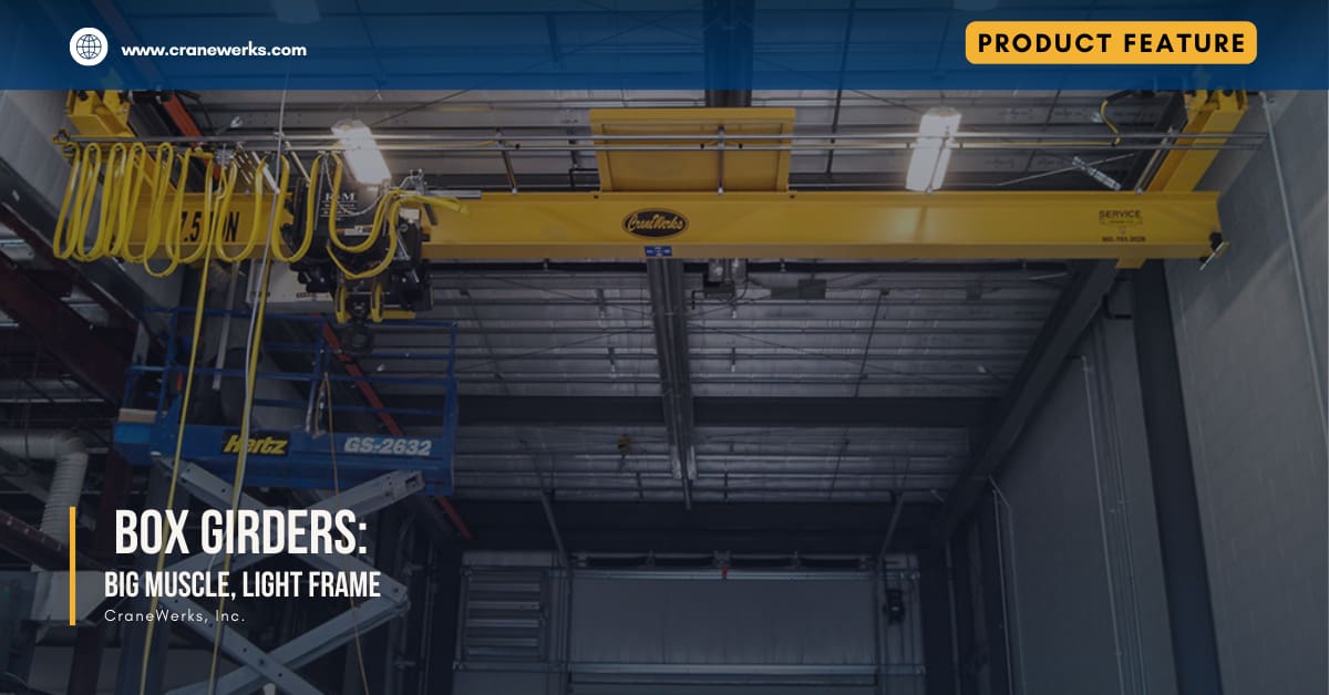 CraneWerks Box Girders